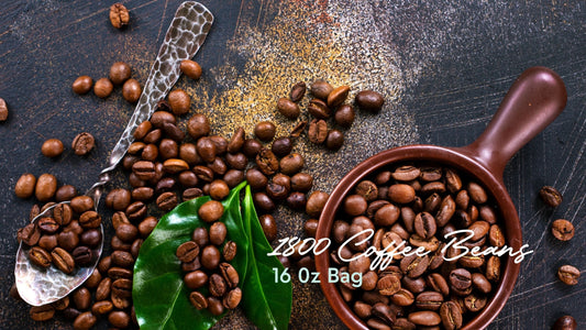 1800 Coffee Beans 16 oz